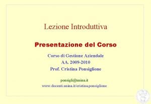 Lezione Introduttiva Presentazione del Corso di Gestione Aziendale