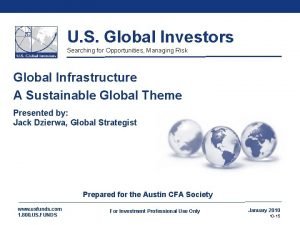 U S Global Investors Searching for Opportunities Managing