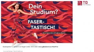 Hochschule Reutlingen Fakultt TextilDesign 1 International Fashion Retail
