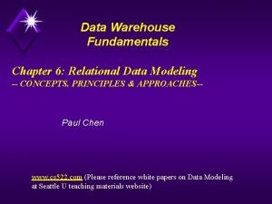 Data Warehouse Fundamentals Chapter 6 Relational Data Modeling