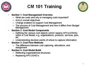 CM 101 Training Section 1 Cost Management Overview