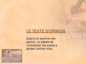 Les verbes d'opinion dans le texte argumentatif