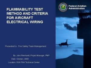 FLAMMABILITY TEST METHOD AND CRITERIA FOR AIRCRAFT ELECTRICAL