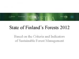 Forest Knowledge Knowhow Wellbeing State of Finlands Forests