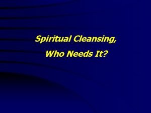 Spiritual cleansing in the bible