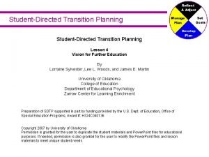 StudentDirected Transition Planning Lesson 4 Vision for Further