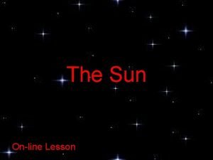 The Sun Online Lesson Online Lessons The Sun