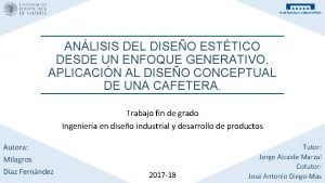 ANLISIS DEL DISEO ESTTICO DESDE UN ENFOQUE GENERATIVO