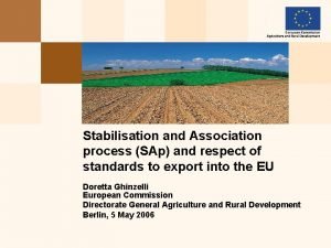 Stabilisation and association process