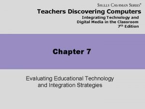 Teachers Discovering Computers Integrating Technology and Digital Media