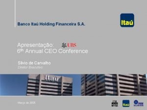 Banco Ita Holding Financeira S A Apresentao 6