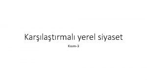 Karlatrmal yerel siyaset Ksm3 Yerel Ynetim Bakanl Trkiyede