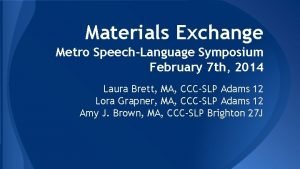 Metro speech language symposium