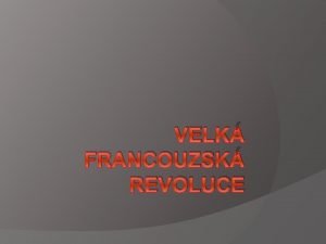 VELK FRANCOUZSK REVOLUCE Star reim ancien rgime absolutn