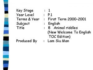 Key Stage Year Level Terms Year Subject Title