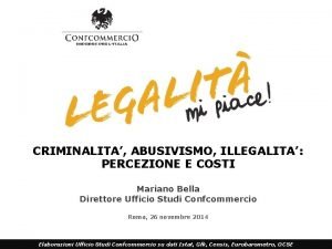 CRIMINALITA ABUSIVISMO ILLEGALITA PERCEZIONE E COSTI Mariano Bella