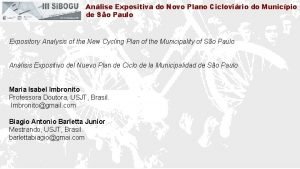 Anlise Expositiva do Novo Plano Ciclovirio do Municpio