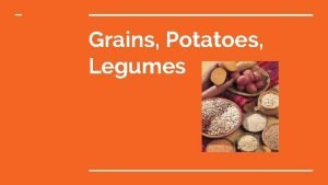 Potatoes legumes