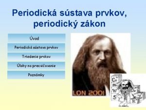 Periodick sstava prvkov periodick zkon vod Periodick sstava