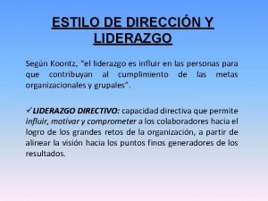 Estilos de dirección