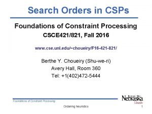Search Orders in CSPs Foundations of Constraint Processing
