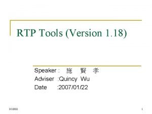 RTP Tools Version 1 18 Speaker Adviser Quincy