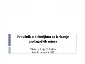 Pravilnik o kriterijima za izricanje pedagokih mjera Vijee