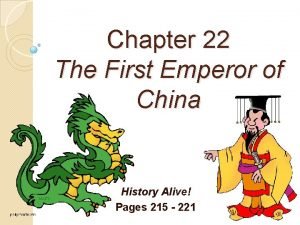 Chapter 22 the first emperor of china