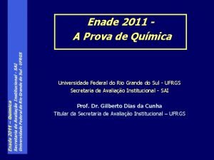 Enade 2011 A Prova de Qumica Universidade Federal