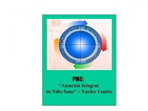 PMC Atencin Integral de Nio Sano Ncleo Tambo