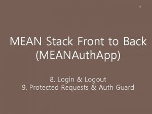 1 MEAN Stack Front to Back MEANAuth App