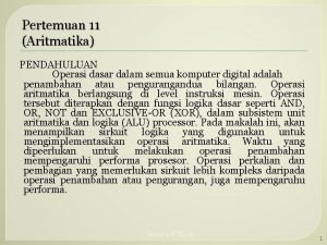 Operasi dasar aritmatika