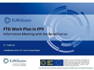 FTD Work Plan in FP 9 Information Meeting