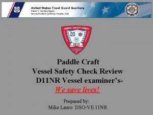 Paddle Craft Vessel Safety Check Review D 11