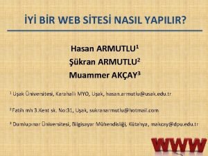 Y BR WEB STES NASIL YAPILIR Hasan ARMUTLU