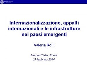 Internazionalizzazione appalti internazionali e le infrastrutture nei paesi