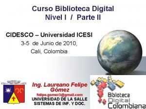Curso Biblioteca Digital Nivel I Parte II CIDESCO