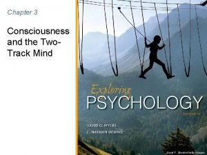 Chapter 3 consciousness and the two-track mind