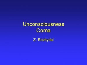 Unconsciousness Coma Z Rozkydal Intracranial causes Vessels head