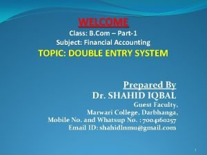 Double entry system