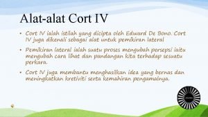 Alatalat Cort IV Cort IV ialah istilah yang