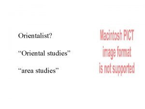 Latent orientalism