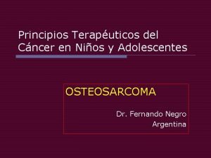 Principios Teraputicos del Cncer en Nios y Adolescentes