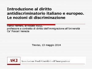 Introduzione al diritto antidiscriminatorio italiano e europeo Le