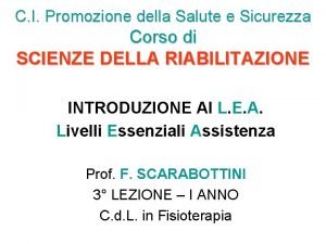 C I Promozione della Salute e Sicurezza Corso