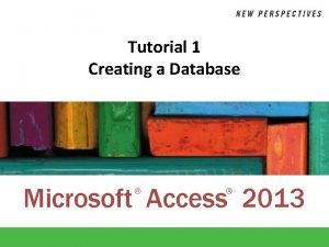 Ms access 2013 tutorial