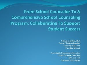 From School Counselor To A Comprehensive School Counseling
