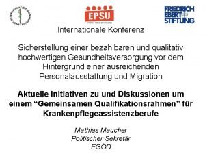 Internationale Konferenz Sicherstellung einer bezahlbaren und qualitativ hochwertigen