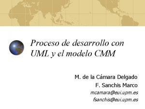 Proceso de desarrollo con UML y el modelo