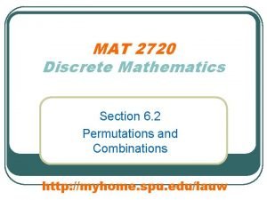 MAT 2720 Discrete Mathematics Section 6 2 Permutations